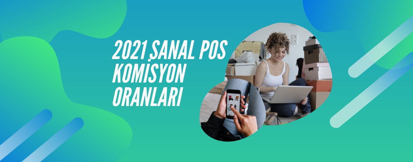 2021 Sanal Pos Komisyon Oranları - Aramamotoru.com