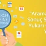 Arama Motorları Sonuç Sayfalarında Yukarı Çıkmanın 4 Yolu